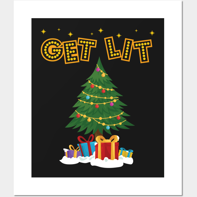 Get Lit Funny Christmas Tree Lights Festive Wall Art by GDLife